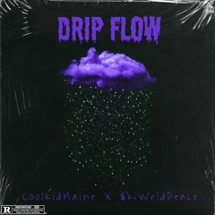 Drip Flow(feat.$kiWrldPeace) (Prod. Cxdy)
