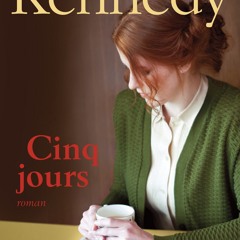 [epub Download] Cinq jours BY : Douglas Kennedy