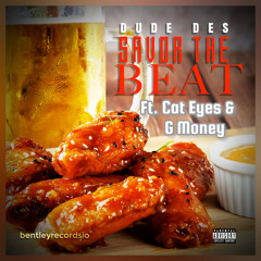 Savor The Beat (feat. Cat Eyes & G Money)
