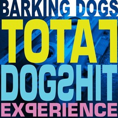 BARKING DOGS -  moes tavern remix