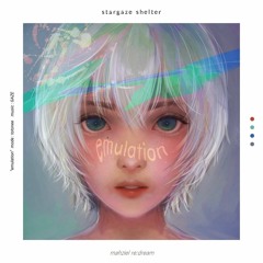 Stargaze Shelter - エミュレーション (mahziel re:dream)