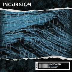 UNVOICED - Push It