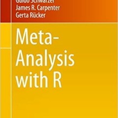 (Download❤️eBook)✔️ Meta-Analysis with R (Use R!) Online Book