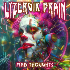 Lysergic Brain - More Than Noise - 174 Bpm