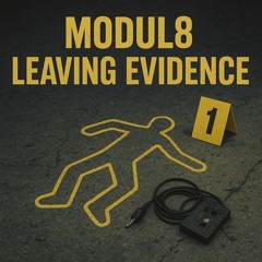 Leaving Evidence