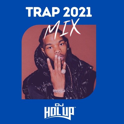Stream Trap | Hip Hop Mix 2021 ft Lil Baby, Moneybag Yo, Pooh Sheisty by DJ  Hol Up | Listen online for free on SoundCloud