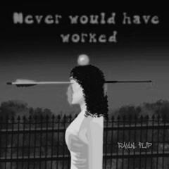 Ghisele - Never Would Have Worked (Rayn.. Remix)