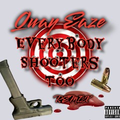 EVERYBODY SHOOTERS TOO FREESTYLE.mp3