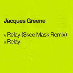 Relay (Skee Mask Remix)