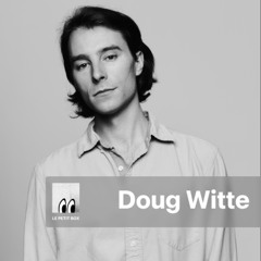 Techno Breaks Mix // Doug Witte // Le Petit Box Radio 021