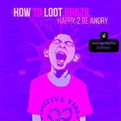 SOMEWAFFLE - HAPPY 2 BE ANGRY(AVERAGEWAFFLE EDITION)