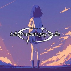 DON TIAN x Ara Angela - I DON'T WANNA PSY OR DIE (Sped Up - Cut Mix)