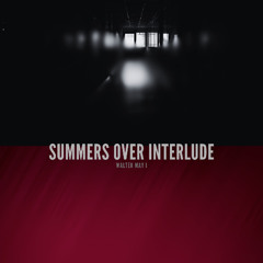 Summers Over Interlude(Majid Jordan / Drake) - Walter May I Remix