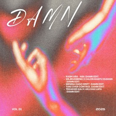 Mejikuhibiniu X Calon Mantu Idaman (Damn BKB Edit)
