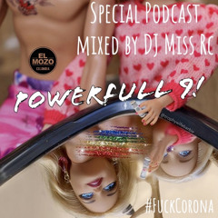 POWERFULL 9 / Special Circuit house podcast / #FuckCorona