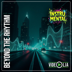 Beyond the Rhythm