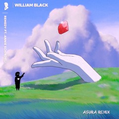 William Black Feat. Annie Schindel - Remedy (A5ura Remix)