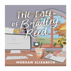 Get The Fall of Bradley Reed (Seasons of Revenge, #3) (Author Morgan  Elizabeth)