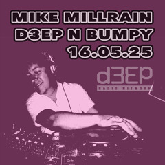 D3EP N BUMPY - 16.05.25