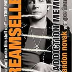 [FREE] PDF 📁 Dreamseller: An Addiction Memoir by Brandon Novak,Joe Frantz KINDLE PDF