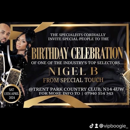 NIGEL B BIRTHDAY PARTY TRENT PARK - VIP BOOGIE - STUDIO EXPRESS - SPECIAL TOUCH 13TH APRIL 2024
