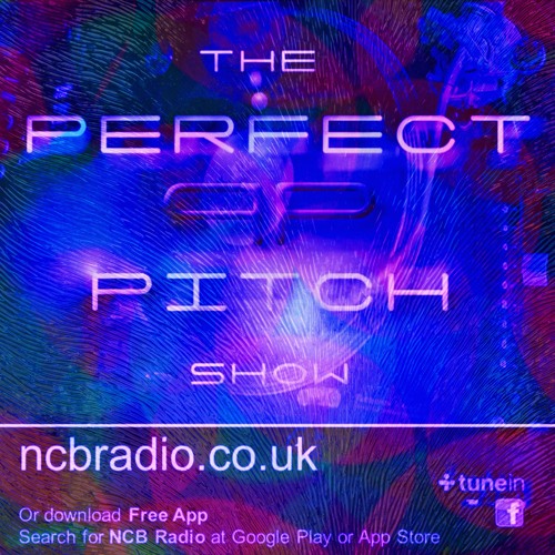 The Perfect Pitch Show with Vincent Vega - NCB Radio, 26.4.25