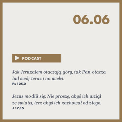 Poranek ze Słowem na 6 czerwca 2025