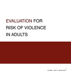 Access EBOOK 📋 Evaluation for Risk of Violence in Adults (Guides to Best Practices f