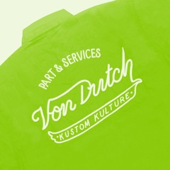 VON DUTCH [NOTRN REMIX]