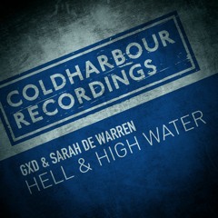 GXD & Sarah de Warren - Hell & High Water