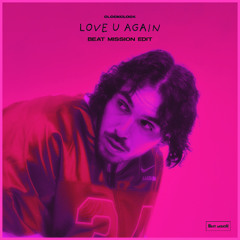 CLOCKCLOCK - LOVE U AGAIN (BEAT MISSION EDIT)