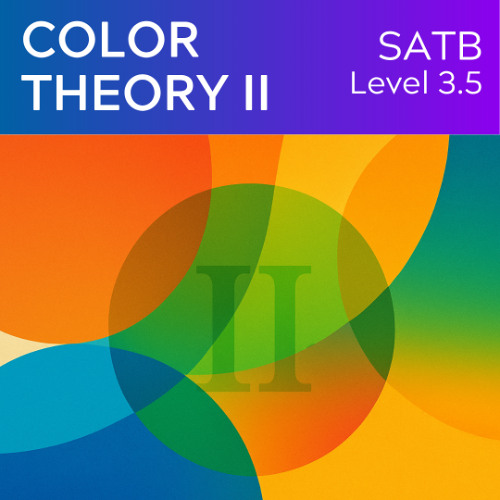 Color Theory II (SATB Lv3.5) KerryMarsh.com Demo