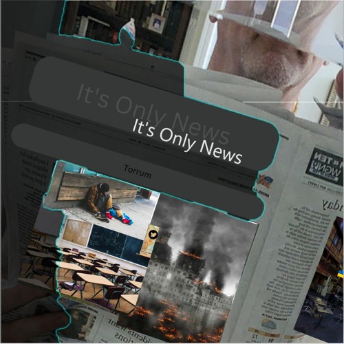 It's Only News