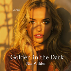 Golden in the Dark