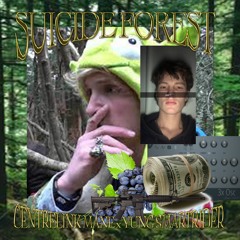 SUICIDE FOREST (PROD. YUNG SMARTRIDER)