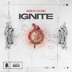 Arcando & Felix Samuel x Sebastian Ingrosso, Tommy Trash, John Martin - Ignite x Reload (Benjiro Mashup)