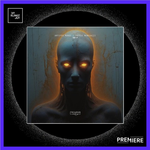 PREMIERE: Artifex Mundi & Thomas Menegazzi - Try It | Frequenza