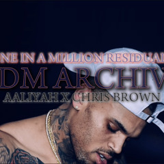 ONE IN A MILLION RESIDUALS | CHRIS BROWN | AALIYAH | UDM ARCHIVE