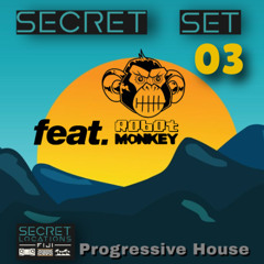 Secret Set 03 Feat. ROBOT MONKEY (Progressive House)