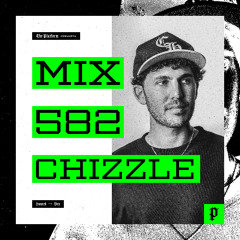 The Platform 582 Feat. Chizzle @djchizzle
