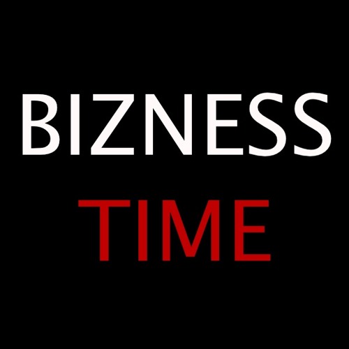 Stream what is and what should never be by bizness time listen online
