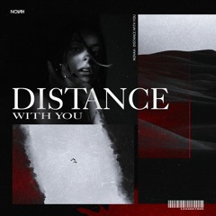 Distance With You [Extended Mix]