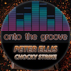 Peter Ellis - Chocky Strike (RELEASED 06 October 2023)