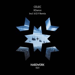 Hardwork Records 023 "XDance" by CELEC
