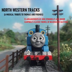 Theme From Thomas & The Trucks - UPDATED MIX