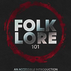READ✔️DOWNLOAD!❤️ Folklore 101 An Accessible Introduction to Folklore Studies