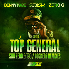 Top General (Sub Zero & T95 Remix) [feat. Zero G]