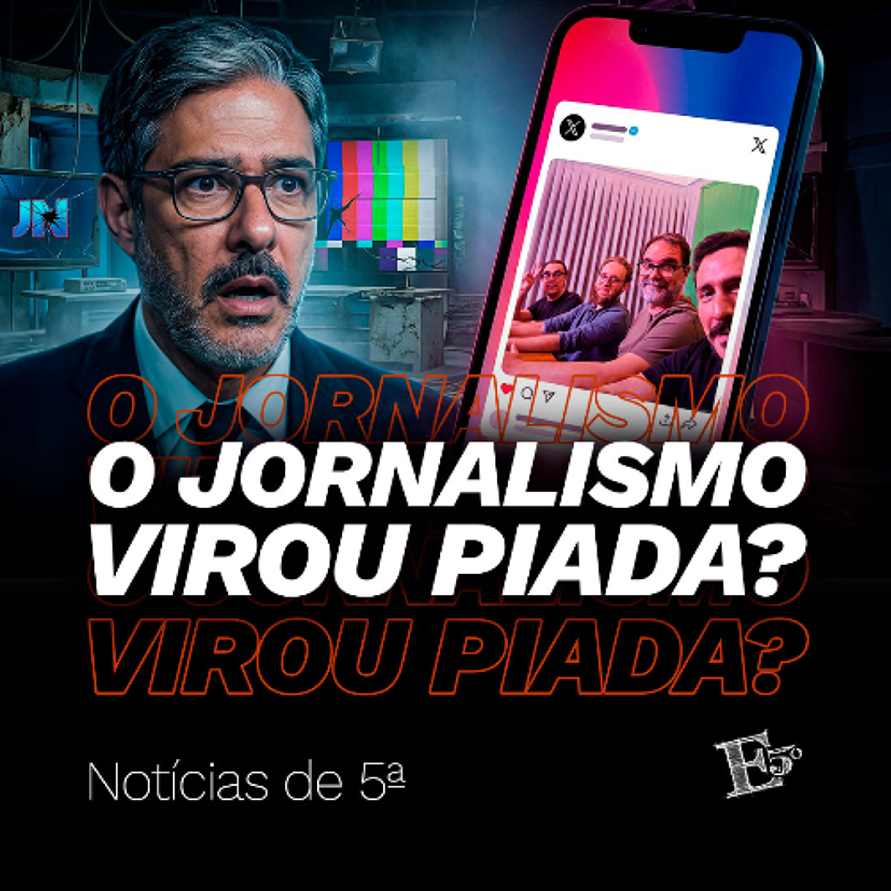 O jornalismo VIROU PIADA? | NOTÍCIAS DE 5ª episode artwork