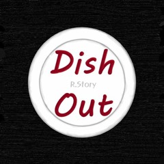 Dish Out