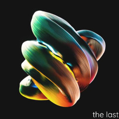The last